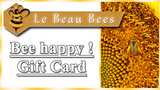 Gift Card - LE BEAU BEES